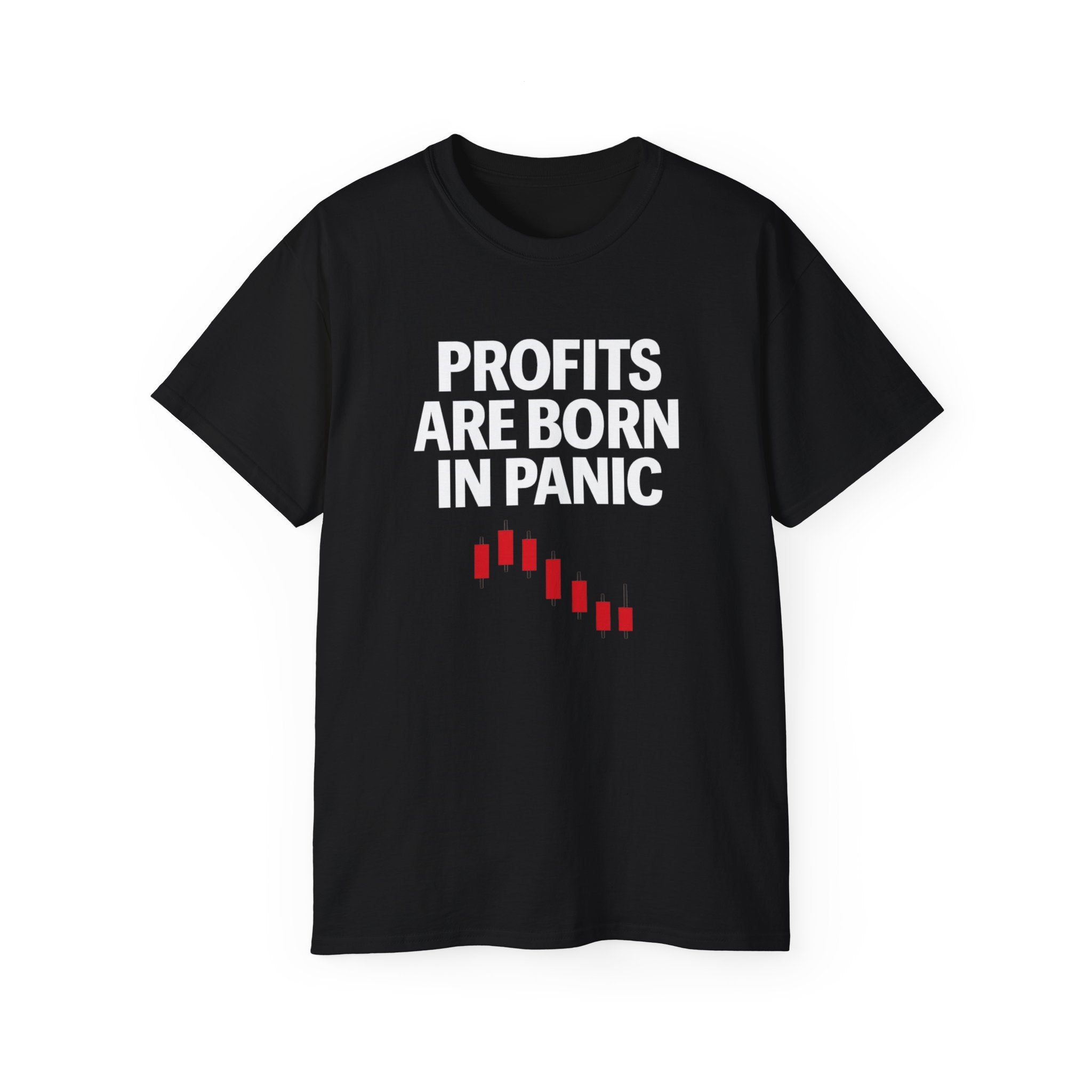 Profits Are Born in Panic Unisex Tee, Funny Trading Shirt, Stock Market Humor, Gift for Traders, Motivational Tee, Casual Outing T-Shirt